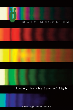 living by the law of light